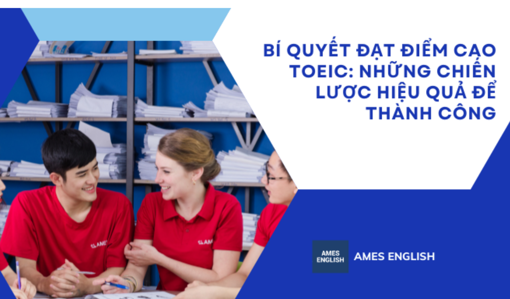 bi-quyet-dat-diem-cao-trong-bai-thi-TOEIC - ames-english