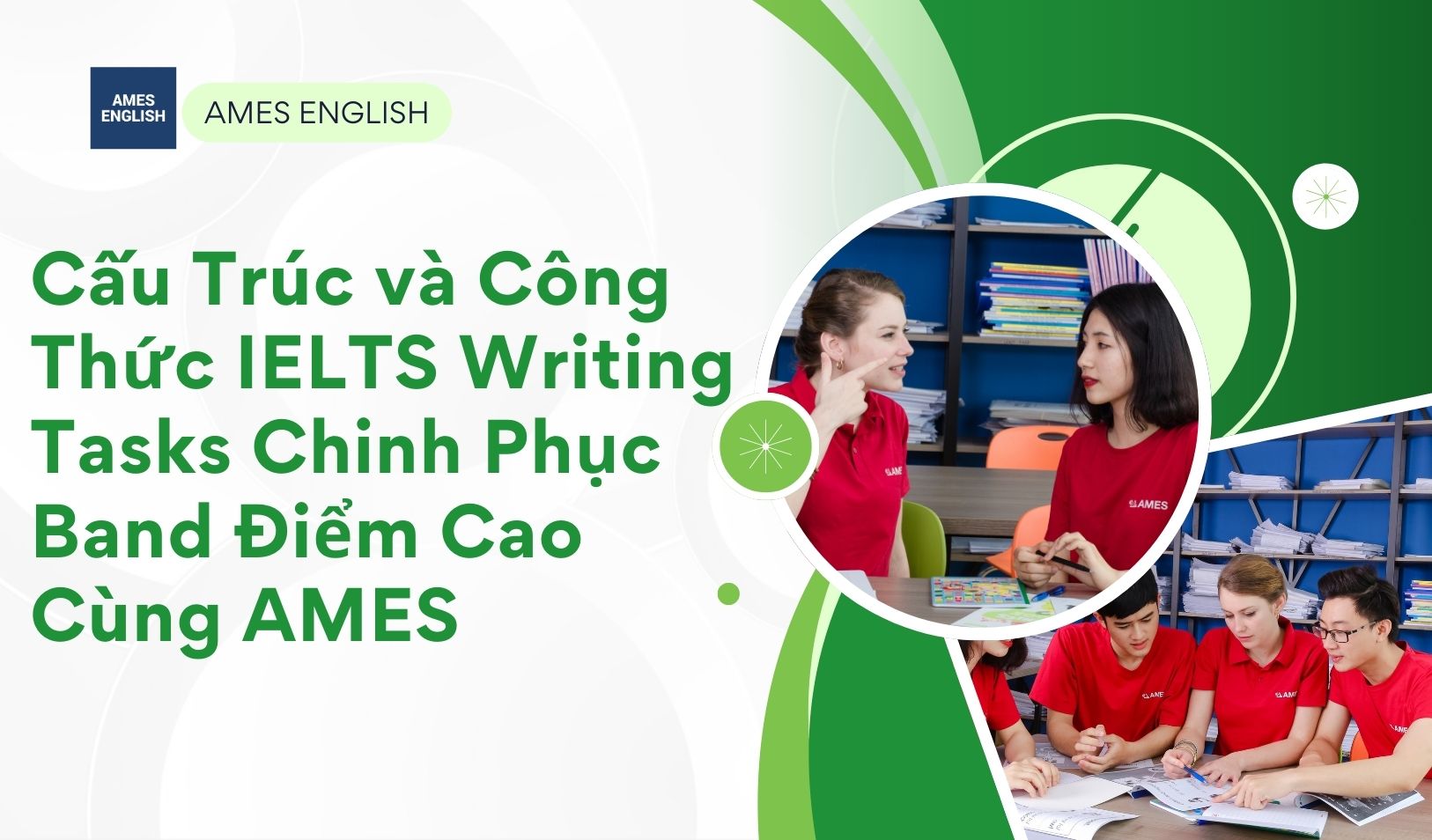 cau-truc-va-cong-thuc-IELTS-Writing-Tasks-ames-english