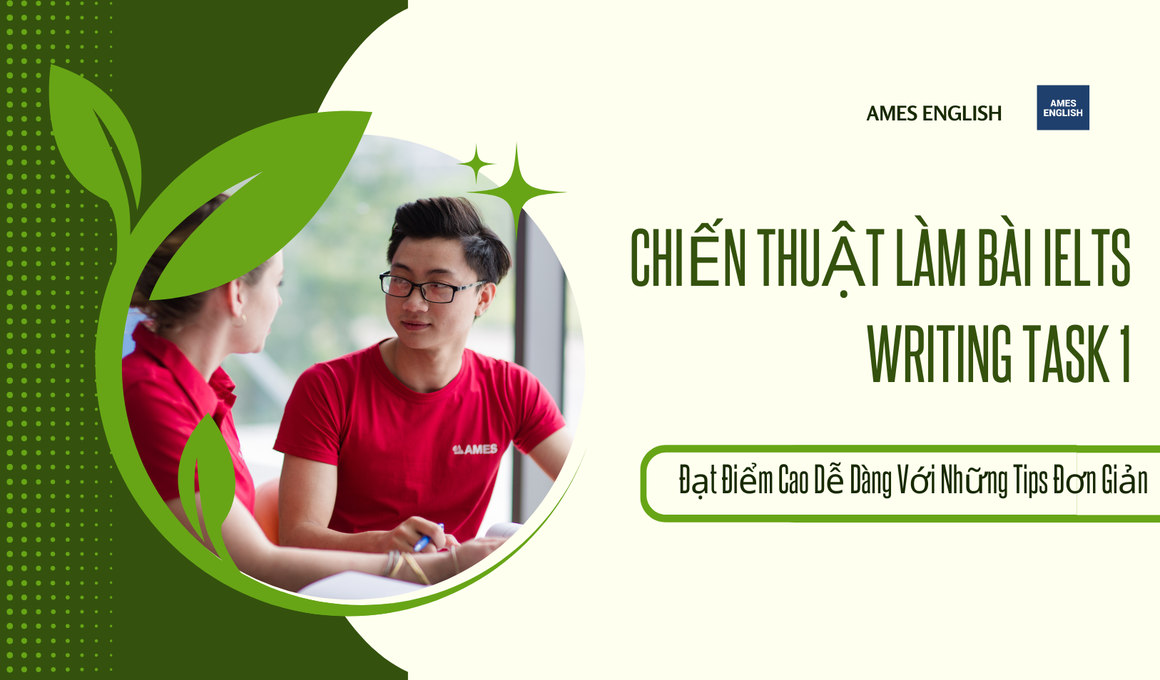 chien-thuat-lam-bai- IELTS-Writing-Task-1-dat-diem-cao-ames-english
